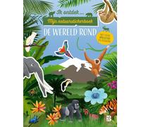 Ik ontdek: Mijn natuurstickerboek: De wereld rond (Tascabile)