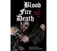 Ika Johannesson Blood, Fire, Death (Tascabile)