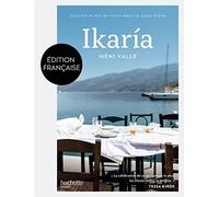 Ikaria: Cuisine et art de vivre dans la zone bleue