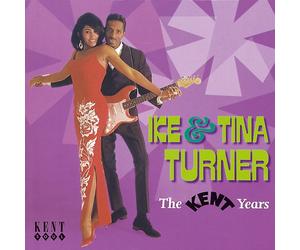 Ike and Tina Turner The Kent Years (CD) Album