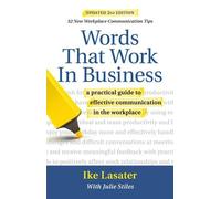 Ike Lasater Words That Work in Business, 2nd Edition (Tascabile)