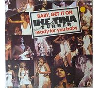 Ike & Tina Turner - Baby, baby, get it on / Vinyl single [Vinyl-Single 7'']