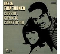 Ike & Tina Turner Cussin', Crying & Carrying On (Vinyl LP)