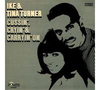Ike & Tina Turner Cussin', Crying & Carrying On (Vinyl LP)