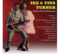 IKE & TINA TURNER Ike and Tina Turner: Festival Of Live Performances (CD)