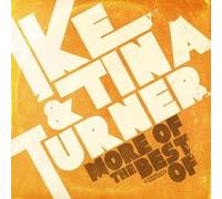 Ike & Tina Turner More Of The Best Of (Digitally Remastered) (CD)