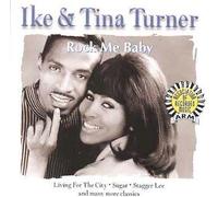 Ike & Tina Turner - Rock Me Baby