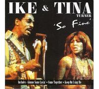 Ike & Tina Turner - So Fine