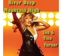 Ike Turner & Tina - River Deep Mountain High