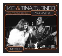 Ike Turner & Tina - The Archive Series Vol. 3