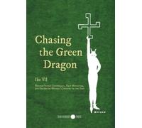 Ike Vil Chasing the Green Dragon (Copertina rigida)