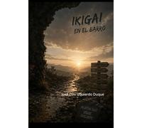 IKIGAI: En el barro