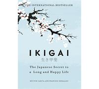 Francesc Miralles Héctor García – Ikigai – Segreto giapponese per una vita felice – Copertina rigida