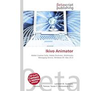 Ikivo Animator: Adobe Creative Suite, Adobe Illustrator, Multimedia Messaging Service, Windows XP, Mac OS X