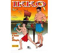 Ikko. Verso il fuoco di Olimpia