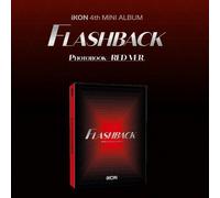 iKON 4th Mini Album [FLASHBACK] ROSSO Ver. CD+P.Book+11p Card+Sticker+3ea Pol...