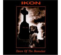 Ikon - Dawn of the Iconclast