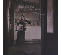 Ikon Love Hate And Sorrow (CD)