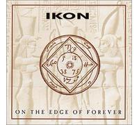 Ikon - On the Edge of Forever