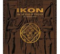 Ikon On the Edge of Forever (CD) 20th anniversary Album