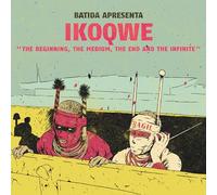 Ikoqwe - Beginning The Medium The End And The Infinite