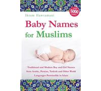 Ikram Hawramani Baby Names for Muslims (Tascabile)
