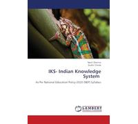 IKS- Indian Knowledge System: As Per National Education Policy-2020 (NEP) Syllabus
