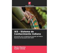 IKS - Sistema de Conhecimento Indiano: De acordo com o programa de estudos da Política Nacional de Educação-2020 (NEP)