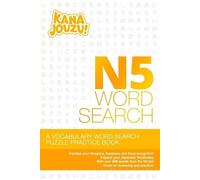 Ikuze Publishing Kana Jouzu N5 Word Search (Tascabile)