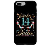 Il 14 ottobre è nata una regina il 14 ottobre Compleanno Custodia per iPhone 7 Plus/8 Plus