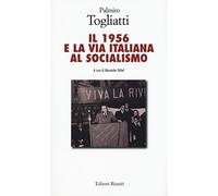 Il 1956 e la via italiana al socialismo