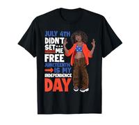 Il 4 luglio non mi ha liberato Juneteenth Is My Independence Day Maglietta