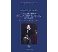 Il 5° Lord Vernon nella «Piccola California» di Tharros