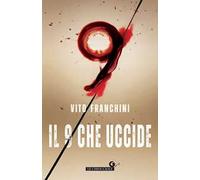 Il 9 che uccide