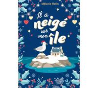 Il a neigé sur mon île