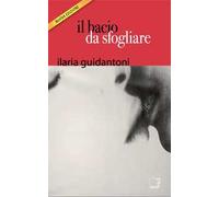 Il bacio da sfogliare