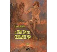 Il bacio del crisantemo
