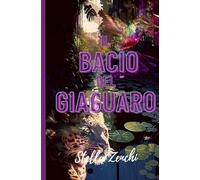 Il bacio del giaguaro