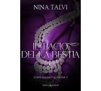 Il bacio della bestia. Stirpe maledetta. Vol. 2
