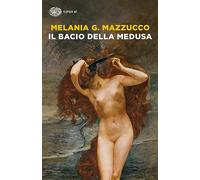 Il bacio della Medusa