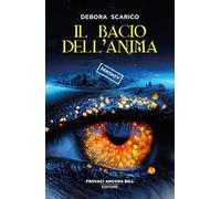 Il bacio dell'anima