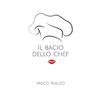 Il bacio dello chef