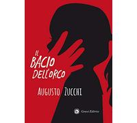 Il bacio dell'orco