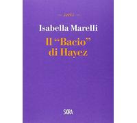 Il bacio di Hayez
