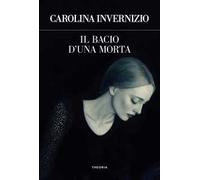 Il bacio di una morta. Ediz. integrale