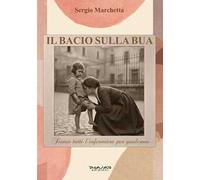 Il bacio sulla bua