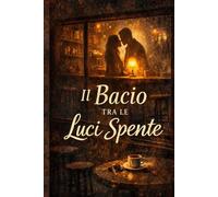 Il Bacio tra le Luci Spente: Nel buio di un locale, la luce di due cuori