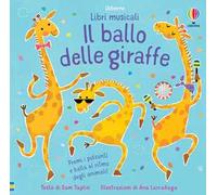 Il ballo delle giraffe. Ediz. a colori