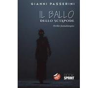 Il ballo dello sciapode