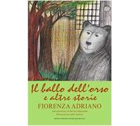Il ballo dell'orso e altre storie